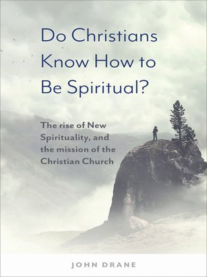 cover image of Do Christians Know How to be Spiritual?